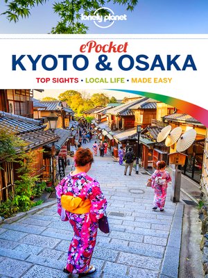 cover image of Lonely Planet Pocket Kyoto & Osaka